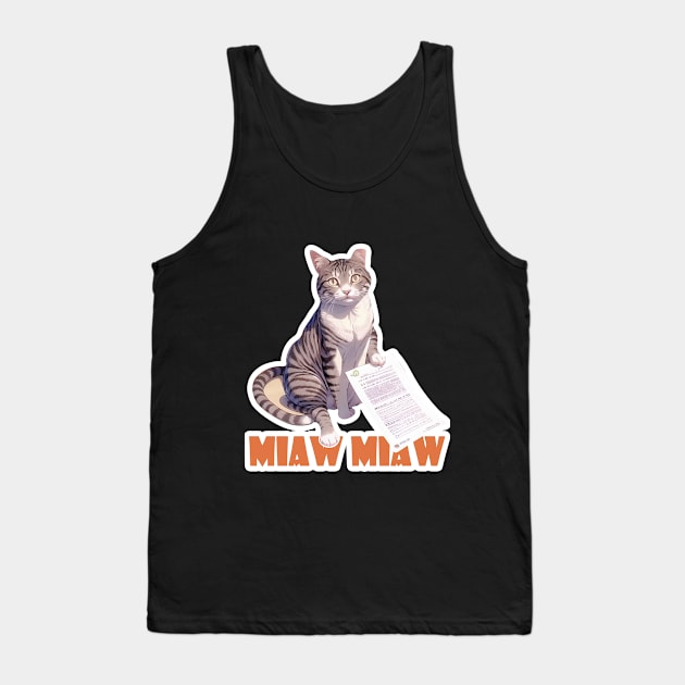 Cat Miaw,lovely cat, cute cat Tank Top by LycheeDesign